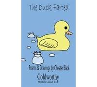 The Duck Farted Paperback Book By Chester Black