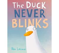 The Duck Never Blinks