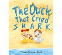 The Duck That Cried Shark