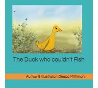 The Duck Who Couldn't Fish