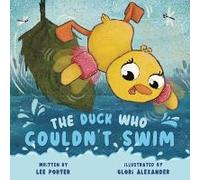 The Duck Who Couldn't Swim