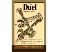 The Duel and Other Stories: A Masterclass in Moral Conflict, Psychological Depth, and the Fragility of Human Conviction