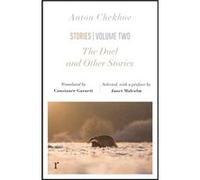The Duel and Other Stories riverrun editions by Anton Chekhov Anton Chekhov (Auteur)