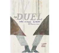 The Duel - Ines Viegas Oliveira - Seven Stories Press U.S. - Livre en Anglais - Hardback Ines Viegas OliveiraInes Viegas Oliveira (Auteur)