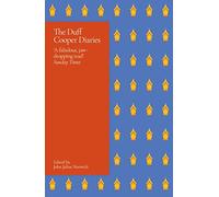 The Duff Cooper Diaries: 1915-1951