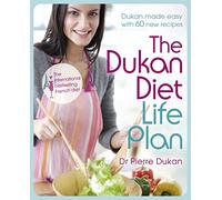The Dukan Diet Life Plan