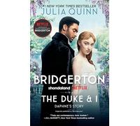 The Duke and I: Bridgerton