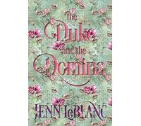 The Duke and The Domina: Warrick : The Ruination of Grayson Danforth, an illustrated novel