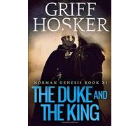 The Duke And The King (Norman Genesis)