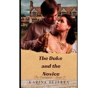 The Duke and the Novice ( The Cramptons - Book 01)
