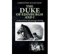 The Duke Of Edinburgh And I