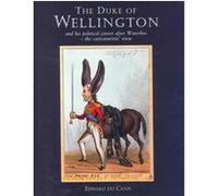 The Duke of Wellington Edward Du Cann (Auteur)