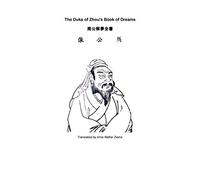 The Duke of Zhou`s Book of Dreams