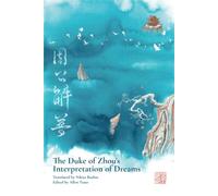 The Duke of Zhou's Interpretation of Dreams