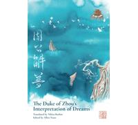 The Duke of Zhou's Interpretation of Dreams