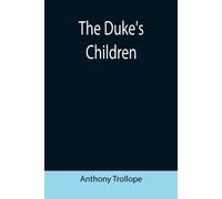 The Duke's Children