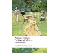 The Duke's Children Complete