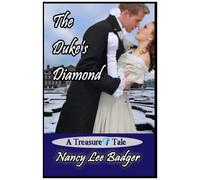 The Duke's Diamond: A Treasure Tale