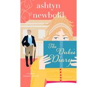 The Duke's Diary: A Regency Romance