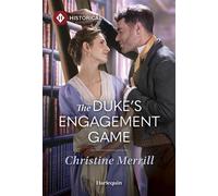 The Duke's Engagement Game - Christine Merrill - Harlequin Historical - ebook (ePub) - Livre