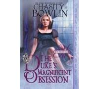 The Duke's Magnificent Obsession