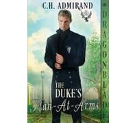 The Duke's Man-At-Arms