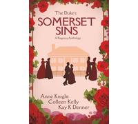 The Duke's Somerset Sins: a regency romance anthology