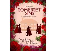 The Duke's Somerset Sins - Anne Knight - ARKA Publishing - ebook (ePub) - Livre