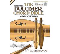 The Dulcimer Chord Bible: Standard Modal & Chromatic Tunings