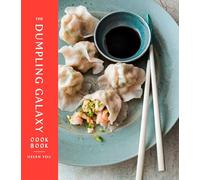 The Dumpling Galaxy Cookbook