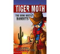 The Dung Beetle Bandits: Tiger Moth