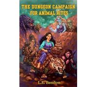 The Dungeon Campaign for Animal Rites