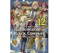 The Dungeon of black company T12