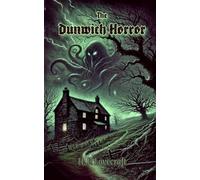 The Dunwich Horror