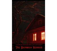 The Dunwich Horror