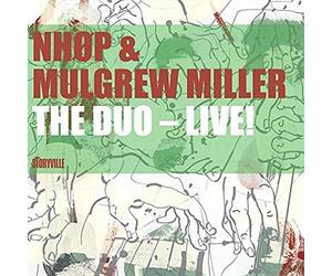 The Duo - Live ! Niels-Henning Ørsted Pedersen / Mulgrew Miller