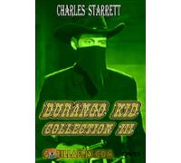 The Durango Kid Collection III ~ 10 Westerns ~ Streets of Ghost Town (1950) Snake River Desperadoes (1951) Bonanza Town (1951) Laramie Mountains (1952) Rough, Tough West, The (1952) Return Of The Durango Kid, The (1945) Blazing The Western Trail (1945) Texas Panhandle (1945) Roaring Rangers (1946) Gunning For Vengeance (1946)