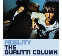 The Durutti Column - Fidelity [Import]