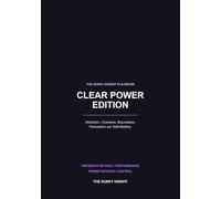 The Dusky Knight Playbook: Clear Power Edition: Attraction, Charisma, Boundaries, Persuasion aur Self-Mastery