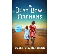 The Dust Bowl Orphans