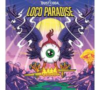 The Dust Coda Loco Paradise (Vinyl) 12" Album