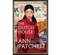 The Dutch House: Nominated for the Women's Prize 2020