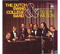 The Dutch Swing College Band & Teddy Wilson - The Dutch Swing College Band & Teddy Wilson [Vinyl LP]