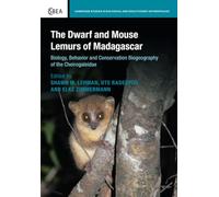 Les lémuriens nains et les microcèbes de Madagascar