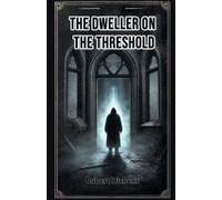 The Dweller On The Threshold