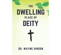 The Dwelling Place Of Deity