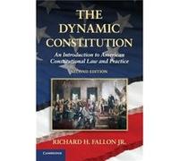 The Dynamic Constitution - Fallon Jr Richard H. Harvard University Massachusetts - Cambridge University Press - Livre en Anglais - Paperback Fallon Jr Richard H. Harvard University MassachusettsFallon
