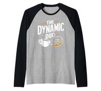 The Dynamic Duo Coffee Donuts Donuts Funny Coffee Donut Manche Raglan