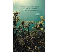 The Dynamic Interplay Between Context And The Language Learner