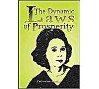 The Dynamic Laws Of Prosperity